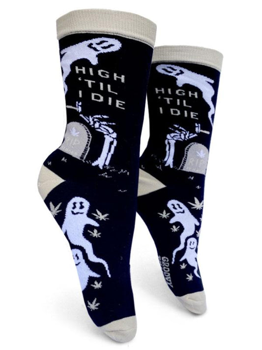 High 'Til I Die Women's Crew Socks By Groovy Things. Available At One Love Hemp Co. 1449 Kingsway, Vancouver, B.C., Canada