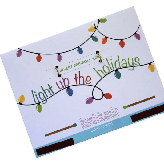 Kushkards - Light Up the Holidays Card