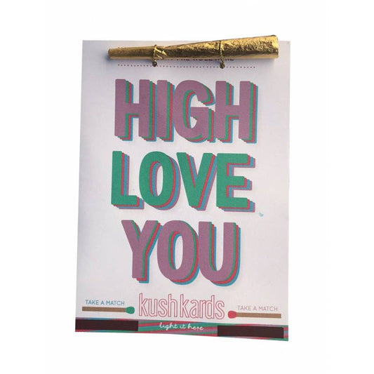 KushKards - High Love You Card