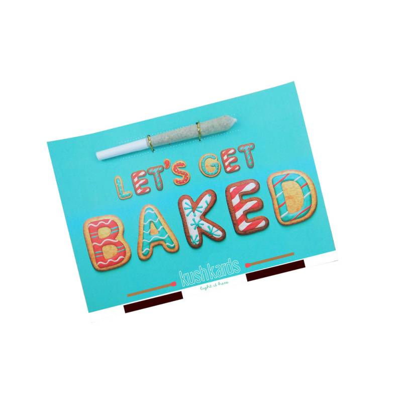 KushKards- Let's Get Baked Card